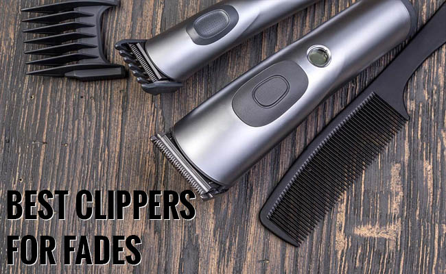 Clippers for Fades Reviews
