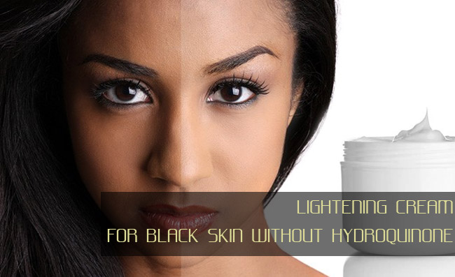 Lightening Cream for Black Skin Reviews