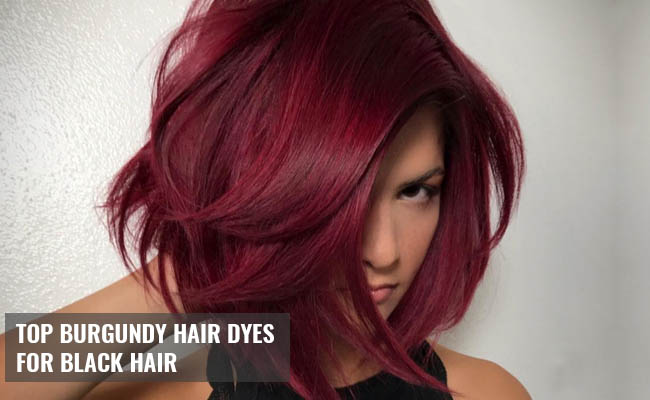 Top Burgundy Hair Dyes for Black Hair Reviews